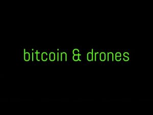 Drone With Bitcoin