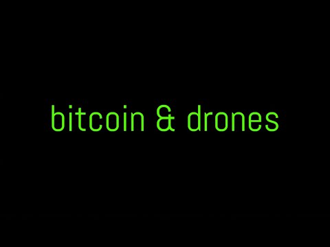Drone With Bitcoin